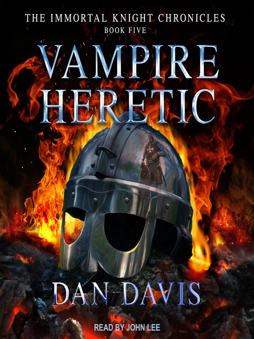 Title details for Vampire Heretic by Dan Davis - Available